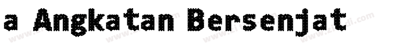 a Angkatan Bersenjat字体转换